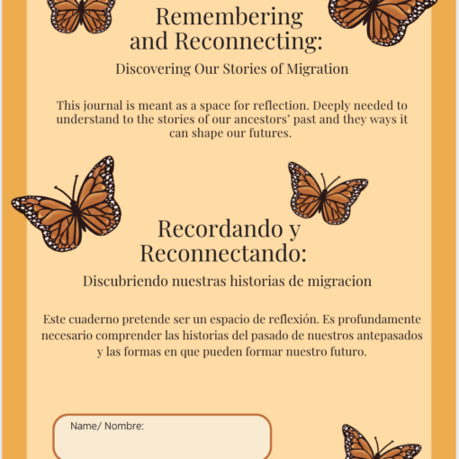 Cover image in orange and yellow with monarch butterflies throughout. This is the journal cover with the title Remembering and Reconnecting: Discovering our Stories of Migration